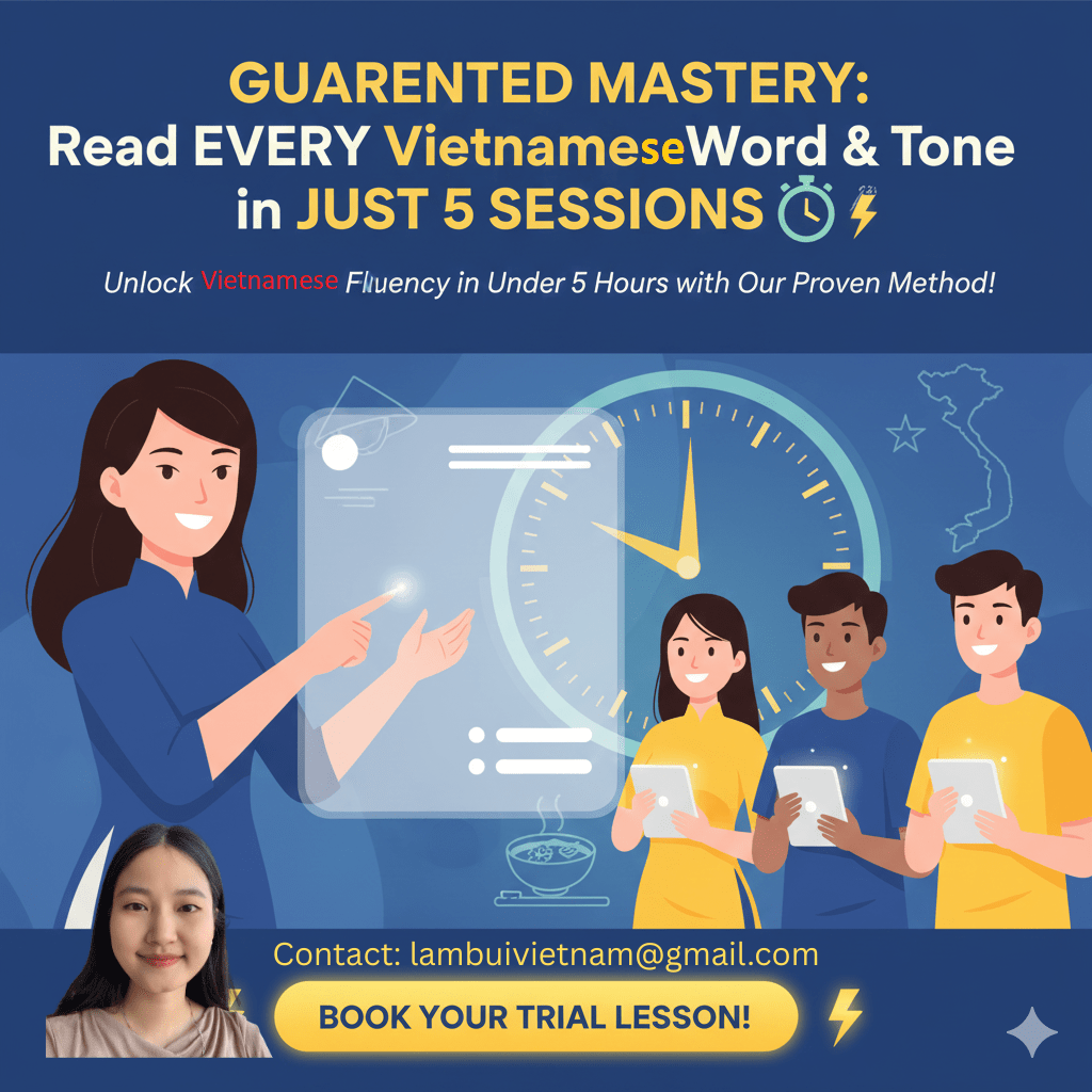 GUARENTEED MASTERY: Read EVERY Vietnamese Word & Tone in Just 5 Sessions&nbsp;🚀